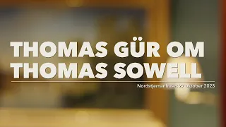 Axess lunchseminarium – Thomas Gür om Thomas Sowell