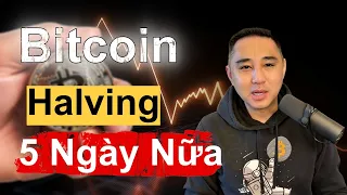 Bitcoin Halving.....Ngày Này Cũng Sắp Tới - Nhưng Có Thể Không Như Nhiều Người Mong Đợi !!