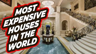 10 Most Expensive/Luxurious Houses In The World/  2022