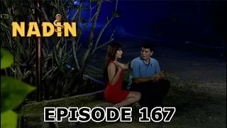 Nadin Dicelakai Perempuan Jadi-Jadian - Nadin Episode 167 Part 3