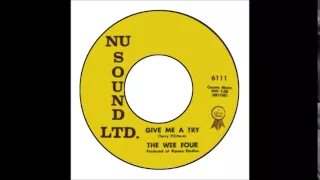 Wee Four - Give Me A Try