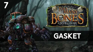 Gearloc How to Play - 07. Gasket