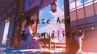 Peace and Tranquility ｜ Tranquil Koto Melody