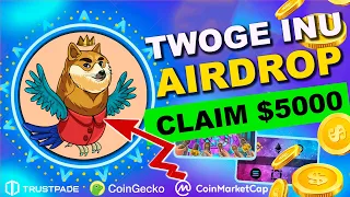 SUPER AIRDROP , FROM THE COOLEST PROJECT " TWOGE INU " , ELON MUSK PRODACTION