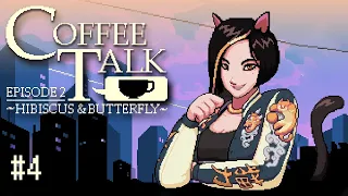 Новые подружки и пёс - Coffee Talk: Hibiscus & Butterfly #4