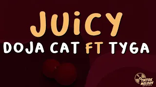 Doja Cat, Tyga - Juicy (Lyrics)