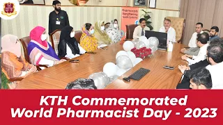 KTH Commemorated World Pharmacist Day 2023 | 25th September | Pharmacy Department - KTH