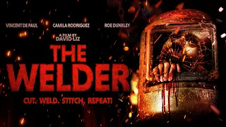 THE WELDER | Official Horror Trailer