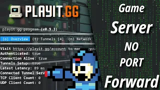 Host your GAME SERVER without PORT FORWARDING (free and easy)