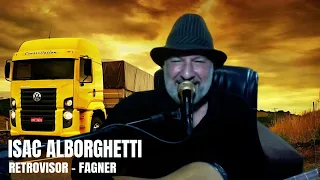 Isac Alborghetti - RETROVISOR (cover Fagner)