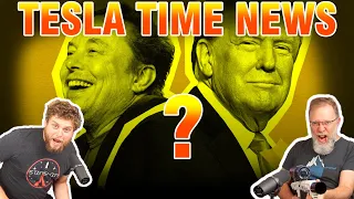 Is Elon Joining Trump?? | Tesla Time News 404