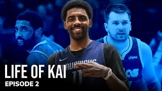 Kyrie Gets REAL on Mavs Trade | Life of Kai Episode 2 (Original Docuseries)