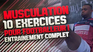 Les 10 Meilleurs Exercices De Musculation Pour Footballeurs !