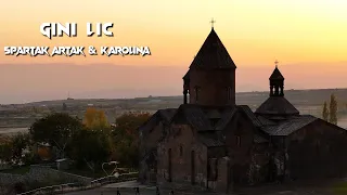 Spartak Artak & Karolina - Gini Lic