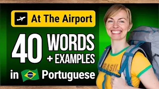 Airport Vocabulary in Portuguese: Useful Phrases for Airport in Brazil