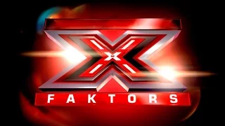 X FAKTORS LATVIJA-RĪGA 2017 PIRMĀ ATLASE (X FACTOR)