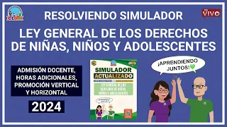 Simulador Ley General NNA Admisión Promoción Vertical Horizontal USICAMM 2024