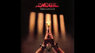 Budgie - Deliver Us From Evil (Full Album)