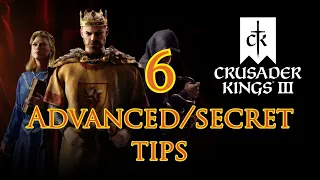 6 Advanced/Secret Tips for Crusader Kings 3