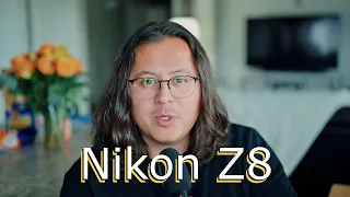 What I think about the Nikon Z8