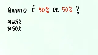 50% de 50% ?? VOCÊ CONSEGUE RESOLVER PORCENTAGEM DE PORCENTAGEM?? *muitos não sabem!