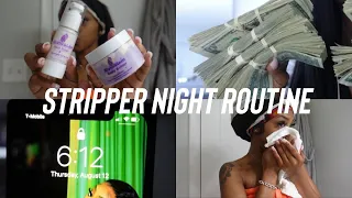 NIGHT TIME ROUTINE AS A STRIPPER: WEDNESDAY NIGHT