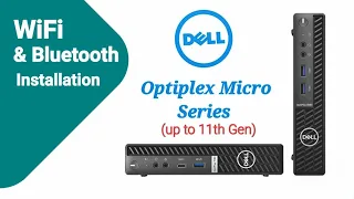 WiFi and Bluetooth Kit Installation for Dell Optiplex Micro PC