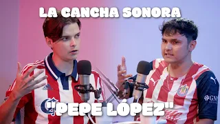 LA CANCHA SONORA #007 "Pepe Lopez" | Pasion rojiblanca,Chivas el mas grande y mas querido,Chivaneta.