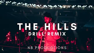 The Weeknd - The Hills DRILL REMIX