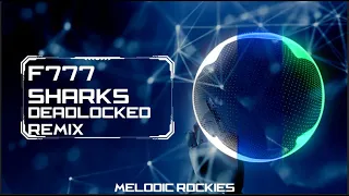 F-777- Deadlocked (Sharks Remix) | New Beat | Brostep | Glitch Hop| NCS Fanmade