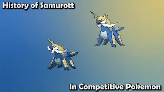 How GOOD was Samurott ACTUALLY - History of Samurott in Competitive Pokemon (Gens 5-7)