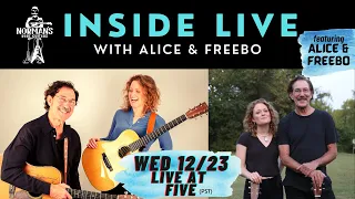 INSIDE LIVE with Alice & Freebo feat...Alice & Freebo!