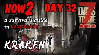 Let's Play 7 Days to Die Alpha 18 / Beginners Guide / How2 / Tutorial / Survival / Day 32
