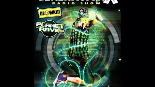 GL0WKiD pres. Generation X [RadioShow] @ Planet Rave Radio (08DEC2015)