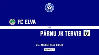 FC ELVA - PÄRNU JK TERVIS, TIPNERI KARIKAVÕISTLUSED 1/16 Finaal