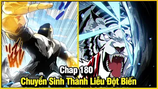 CHUYỂN SINH THÀNH LIỄU ĐỘT BIẾN CHAP 180 | REVIEW PHIM TRUYỆN TRANH HAY | LỆ PHI VŨ