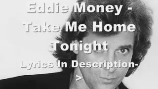 Eddie Money - Take Me Home Tonight