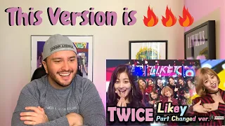 TWICE - "LIKEY (Part Changed Ver.)" Reaction!