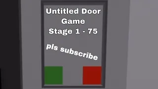 Untitled Door Game Stage 1 - 75 | Roblox