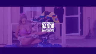 [FREE]Dark Trap Beat HIP-HOP INSTRUMENTAL | "BANDO" | (Prod. by otk beats)