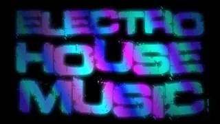 BEST ELECTRO HOUSE MUSIC MIX 2012 - By Dj Epsilon