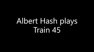 Albert Hash plays Train 45 old time fiddle