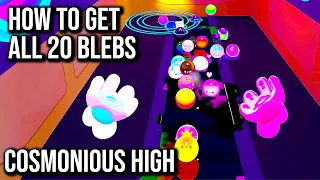 Cosmonious High | How To Get All 20 Blebs | 60FPS - No Commentary