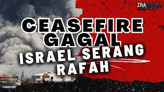 CEASEFIRE GAGAL ISH HEL 53 RANG RAFAH