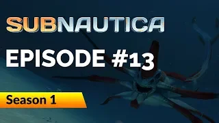 Subnautica - Ep 13 - DUNES Not somewhere I want to be!!