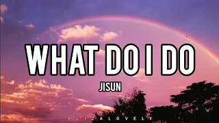 What Do I Do Jisun [Pronunciación fácil/Easy Lyrics/Letra fácil/Letra simplificada]