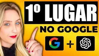 Como RANKEAR no Google com a ajuda do Chat GPT - 1º LUGAR