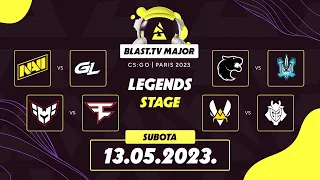 BLAST PARIS MAJOR 2023 - LEGENDS DAN 1 - Liquid vs NaVi | Ence vs Vitality | FURIA vs NIP | BNE v G2