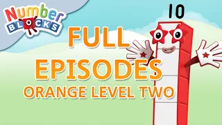 @Numberblocks- Orange Level Two | Full Episodes 7, 9 and 10 |#HomeSchooling | Learn to Count #WithMe