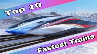 Top 10 fastest train in the world 2019
